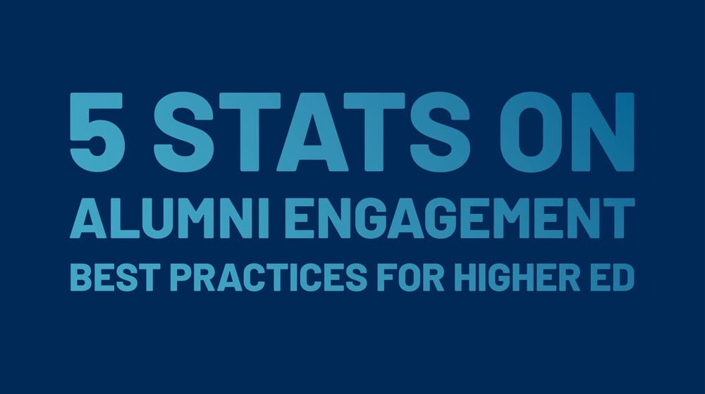 5 Stats on Alumni Engagement Best Practices for Higher Ed